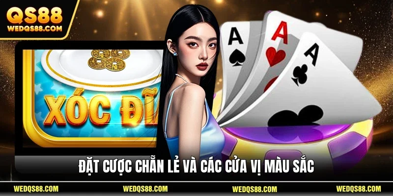 Đặt cược chẵn lẻ và các cửa vị màu sắc