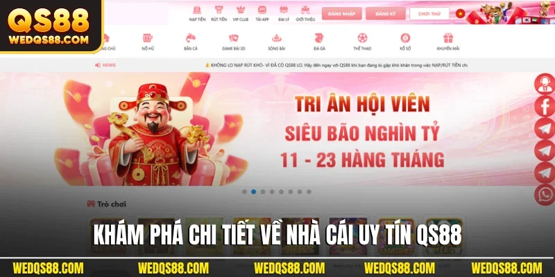 Khám phá chi tiết về nhà cái uy tín QS88